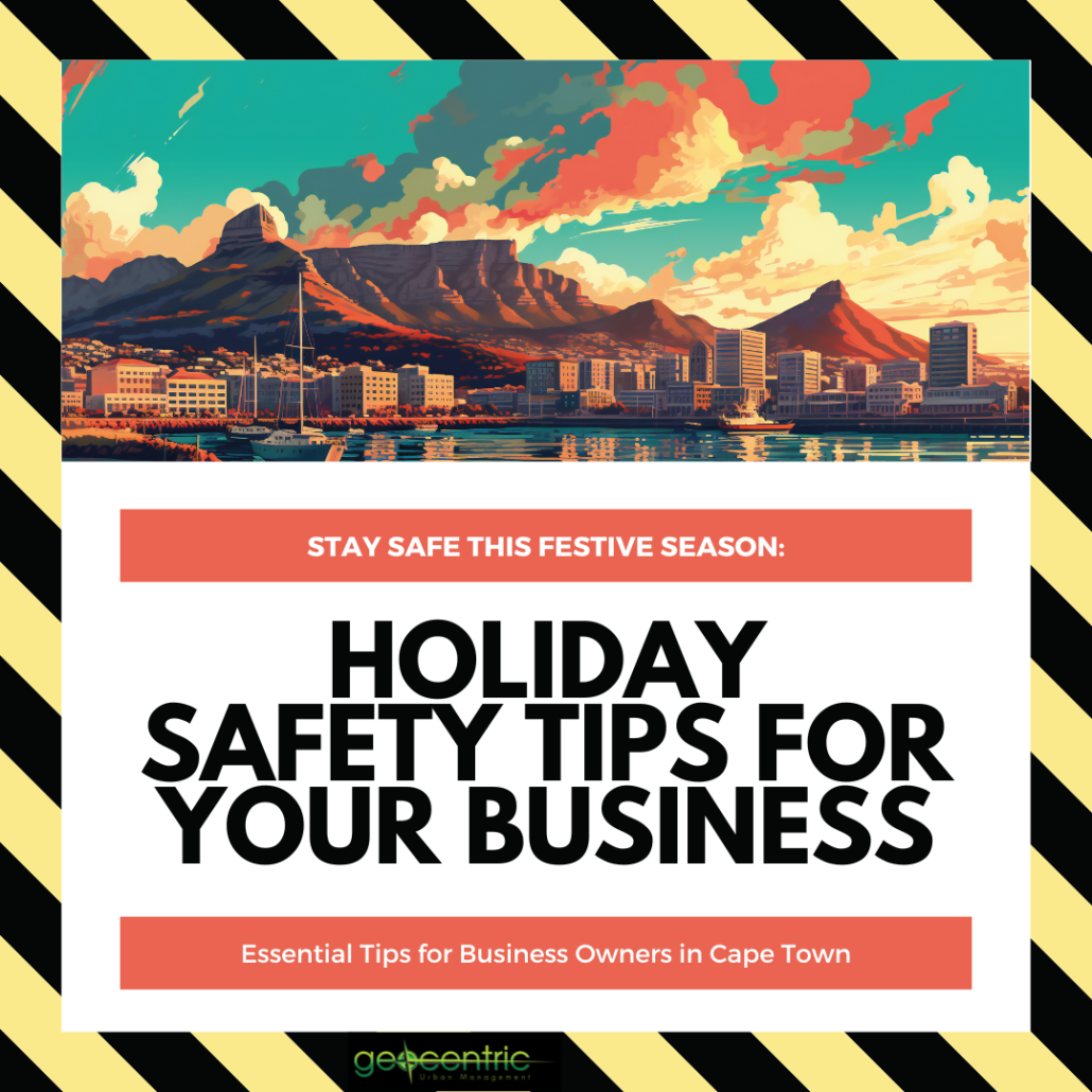 Holiday season safety tips in Cape Town